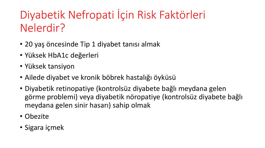 Diyabetik Nefropati İçin Risk Faktörleri Nelerdir?