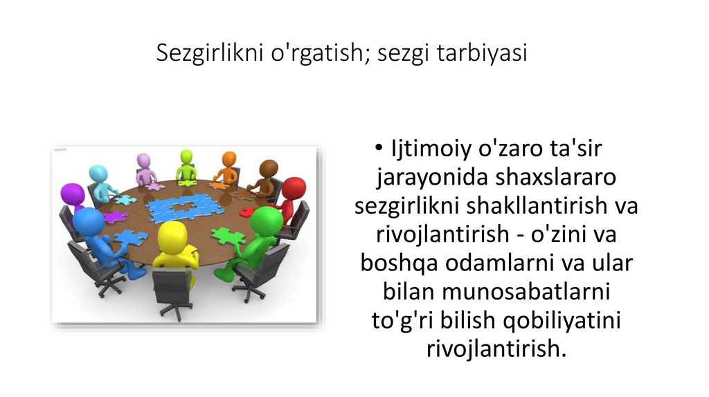 Sezgirlikni o'rgatish; sezgi tarbiyasi