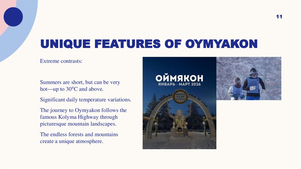 Unique features of Oymyakon