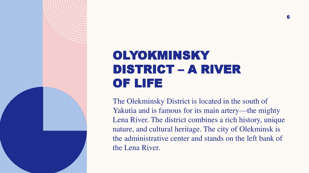 Olyokminsky District – a river of life