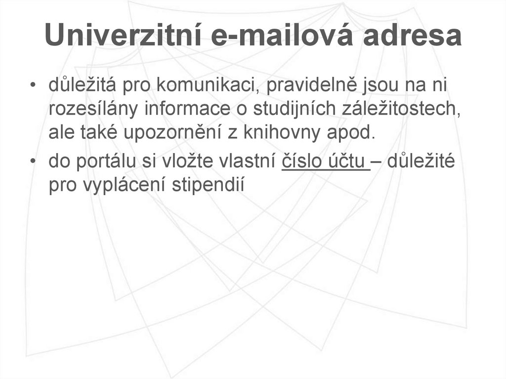 Univerzitní e-mailová adresa
