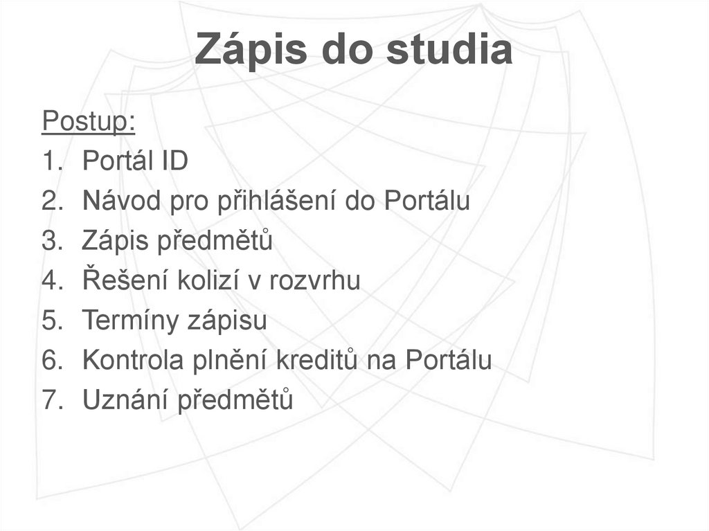 Zápis do studia