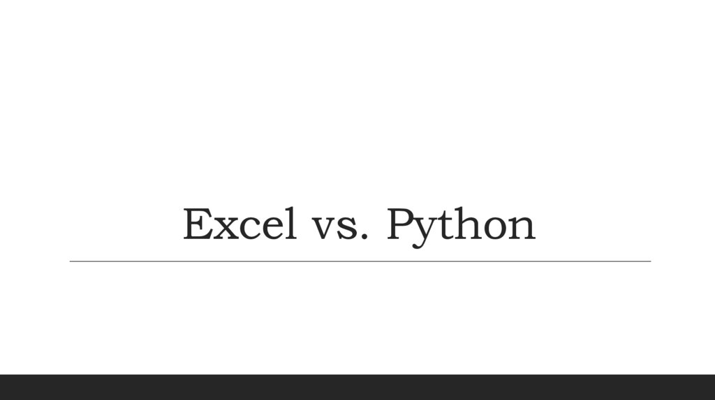 Excel vs. Python