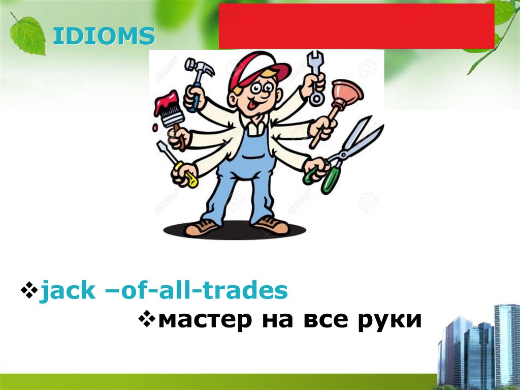 IDIOMS