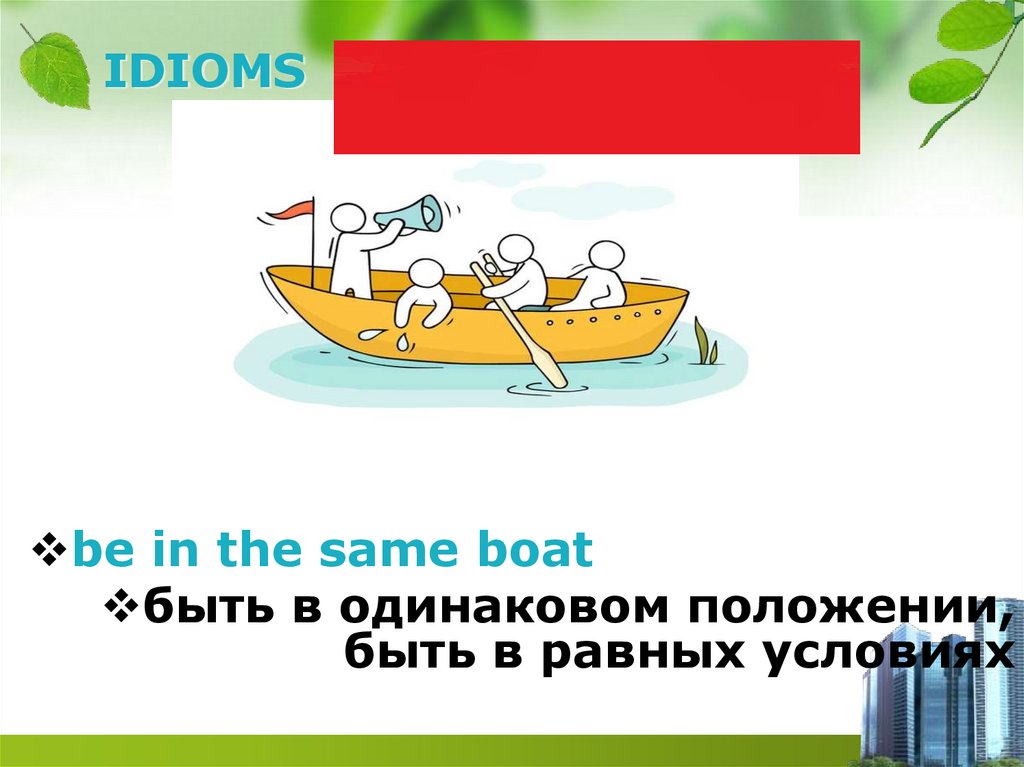 IDIOMS