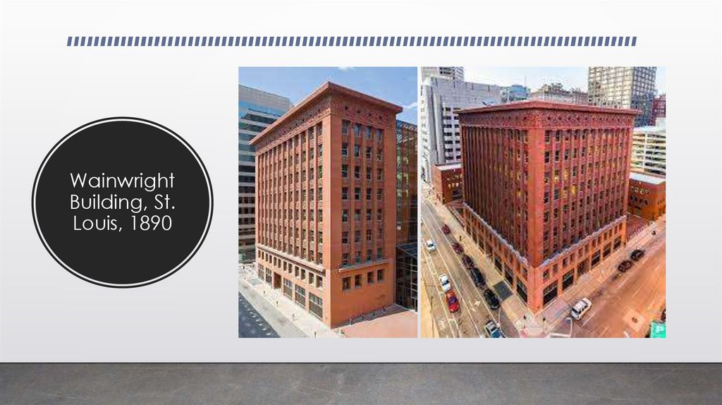 Wainwright Building, St. Louis, 1890