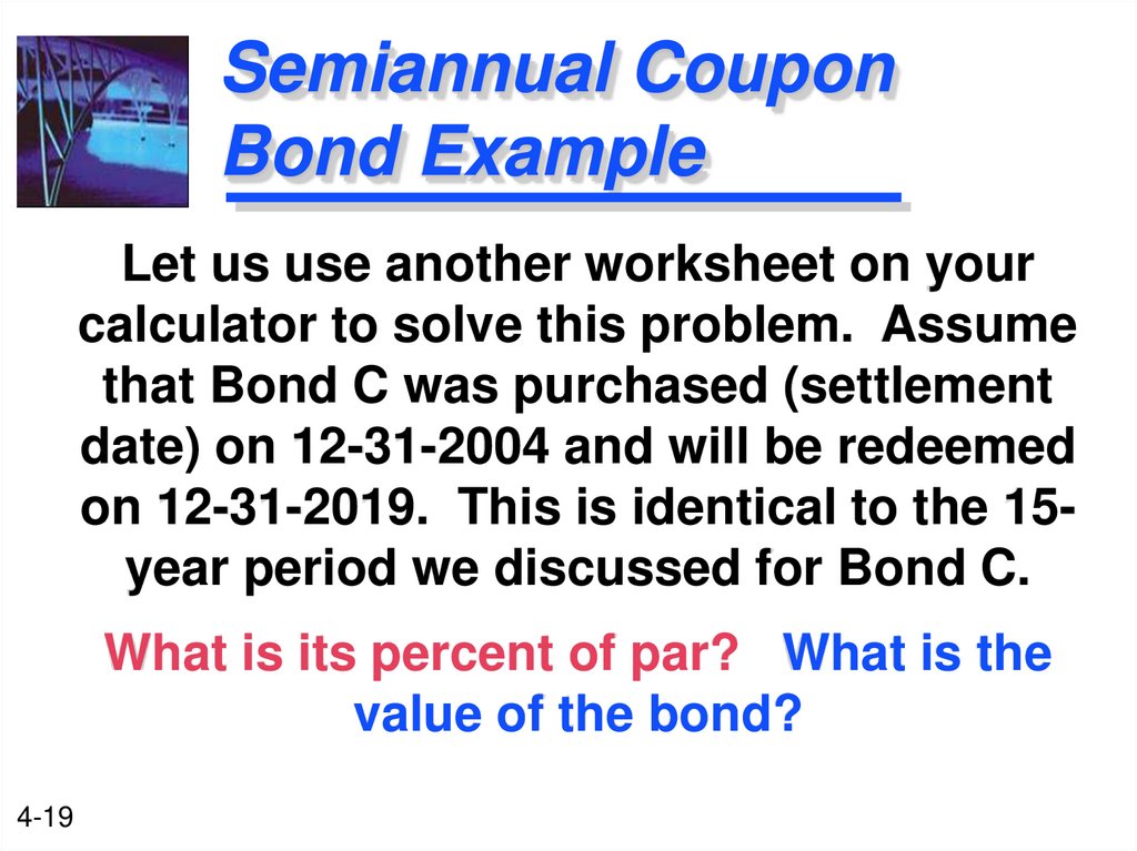 Semiannual Coupon Bond Example