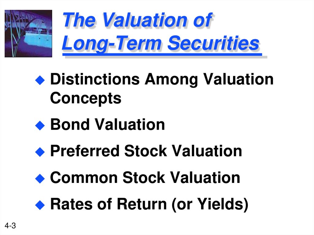 The Valuation of Long-Term Securities