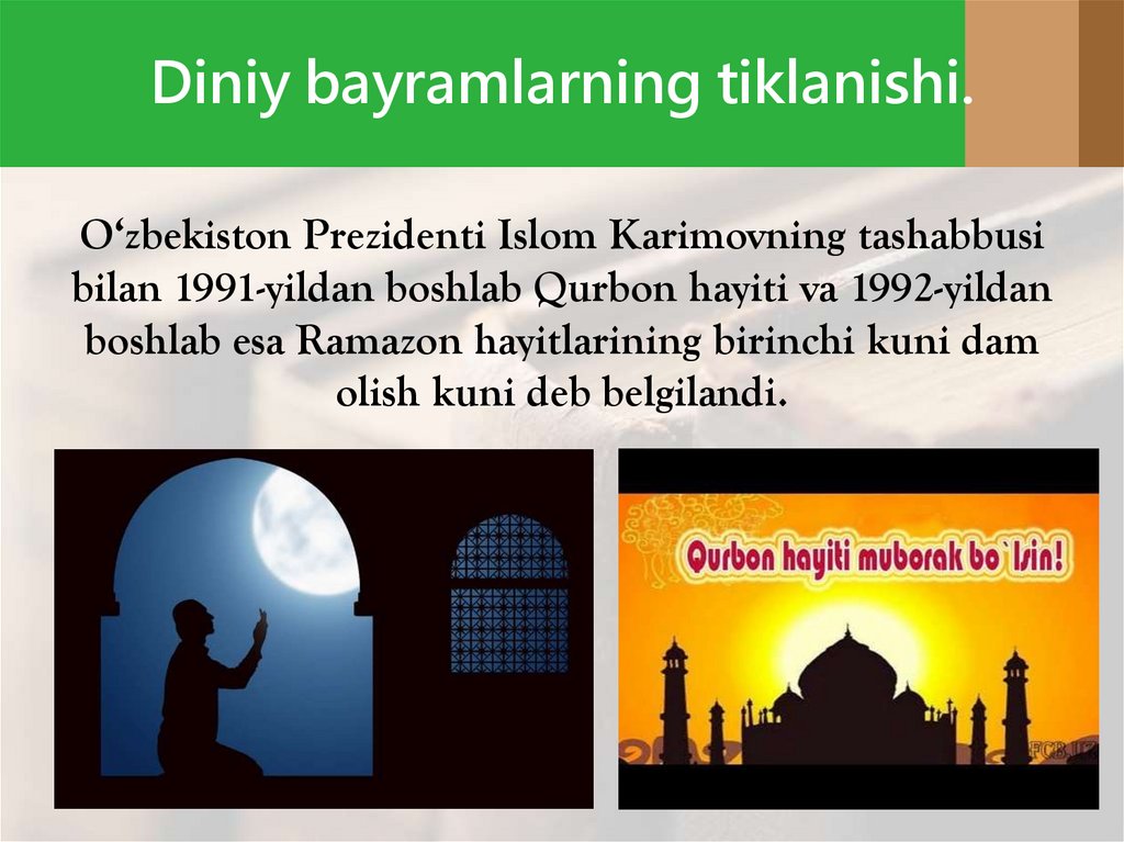 Diniy bayramlarning tiklanishi.