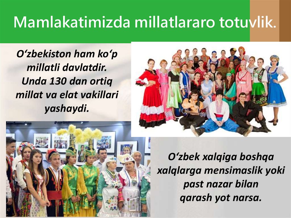 Mamlakatimizda millatlararo totuvlik.