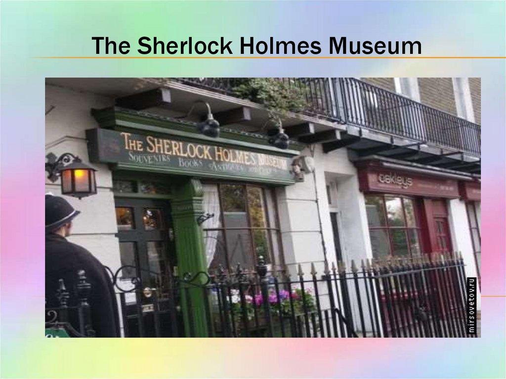The Sherlock Holmes Museum