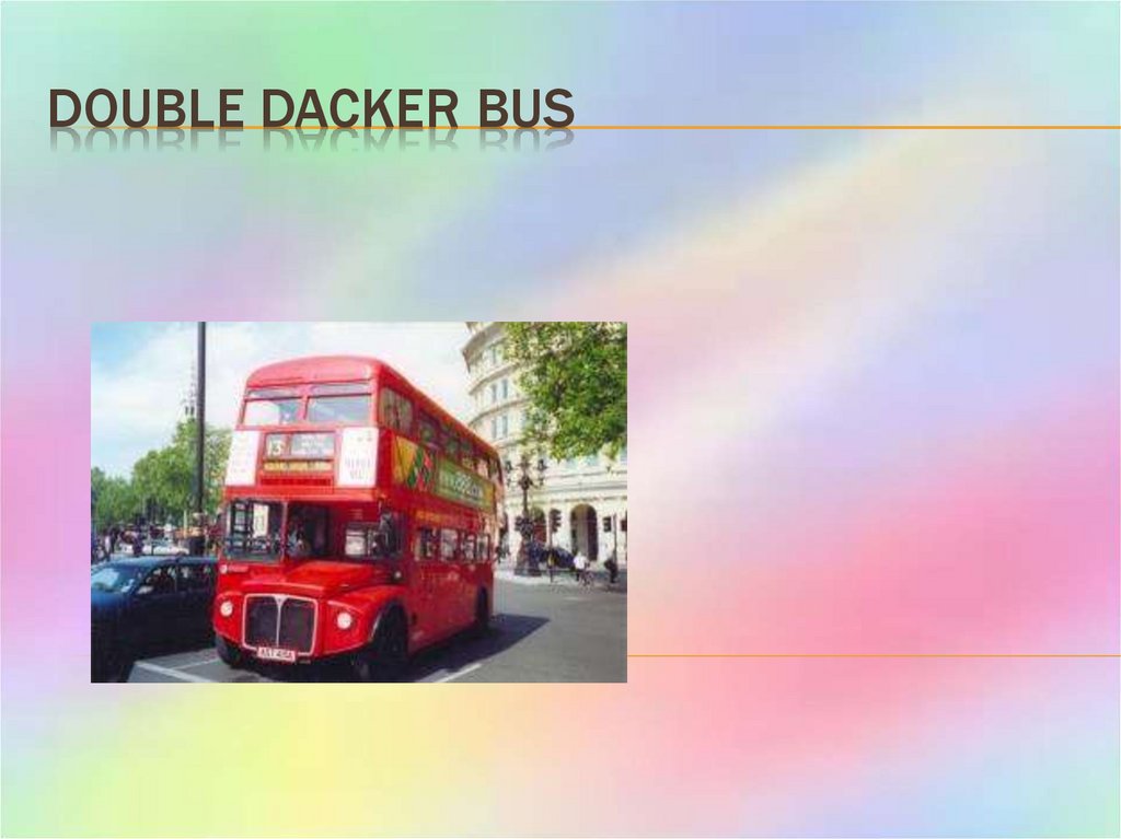 DOUBLE DACKER BUS