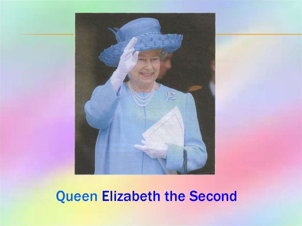 Queen Elizabeth the Second