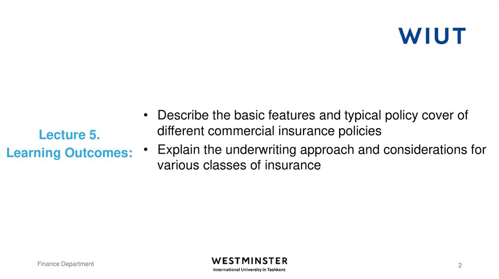 Lecture 5. Learning Outcomes: