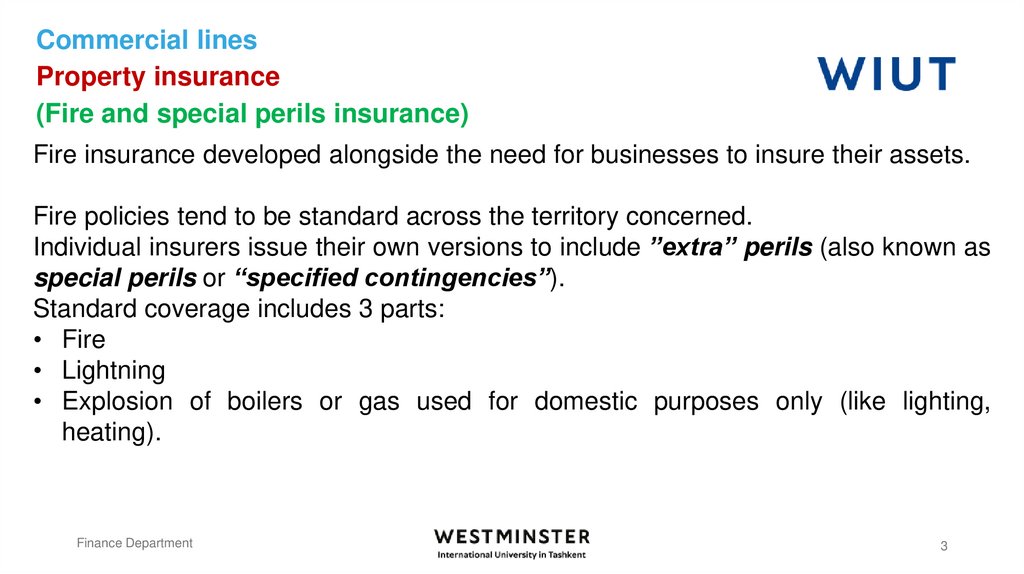 Commercial lines Property insurance (Fire and special perils insurance)