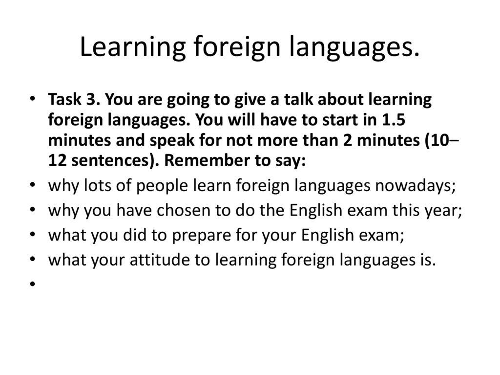 Learning foreign languages.