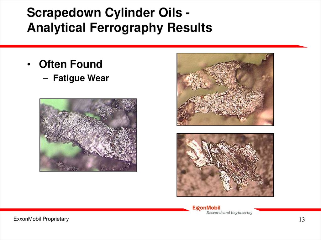Scrapedown Cylinder Oils - Analytical Ferrography Results