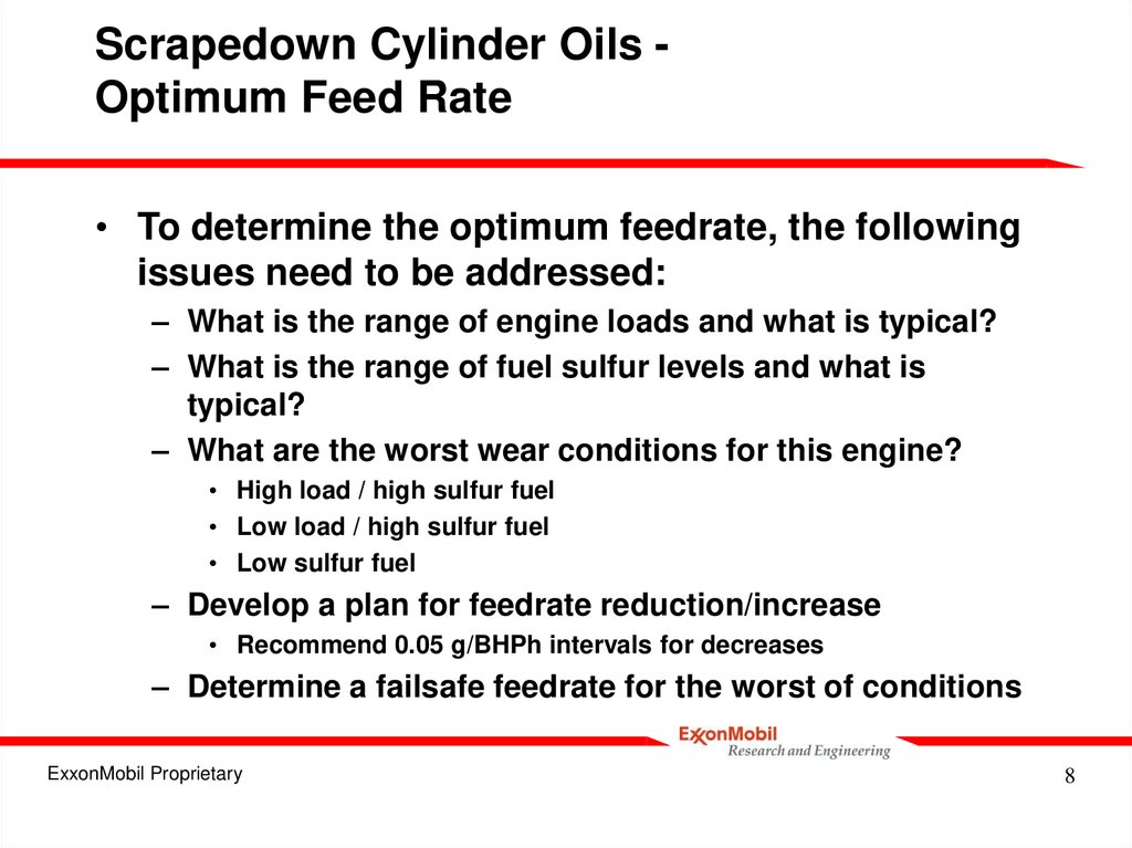 Scrapedown Cylinder Oils - Optimum Feed Rate