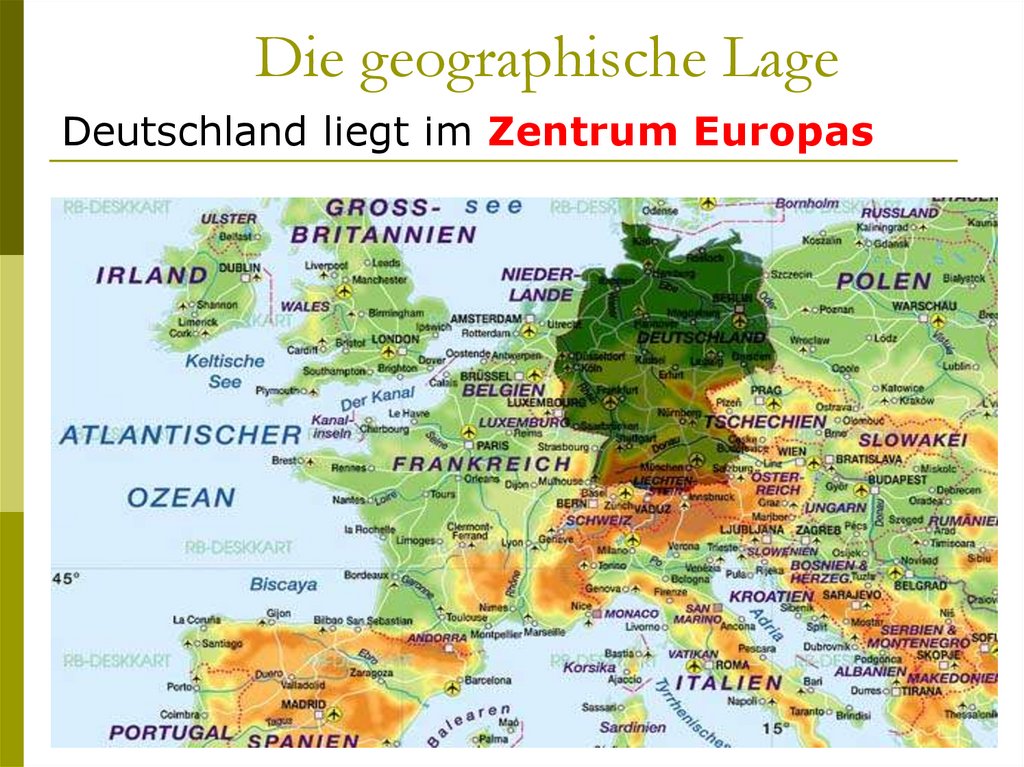 Die geographische Lage