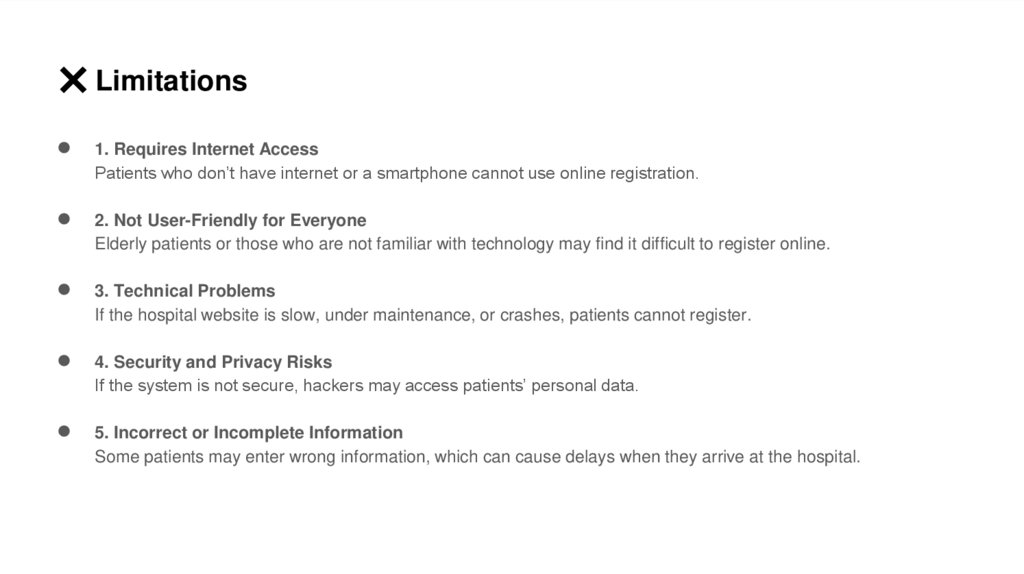❌ Limitations