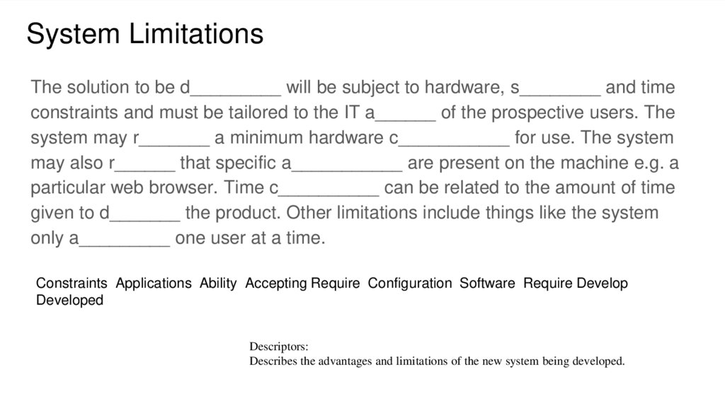 System Limitations
