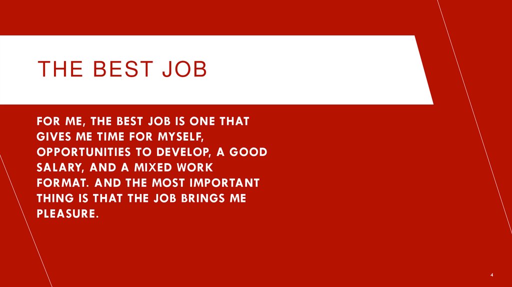 The Best Job