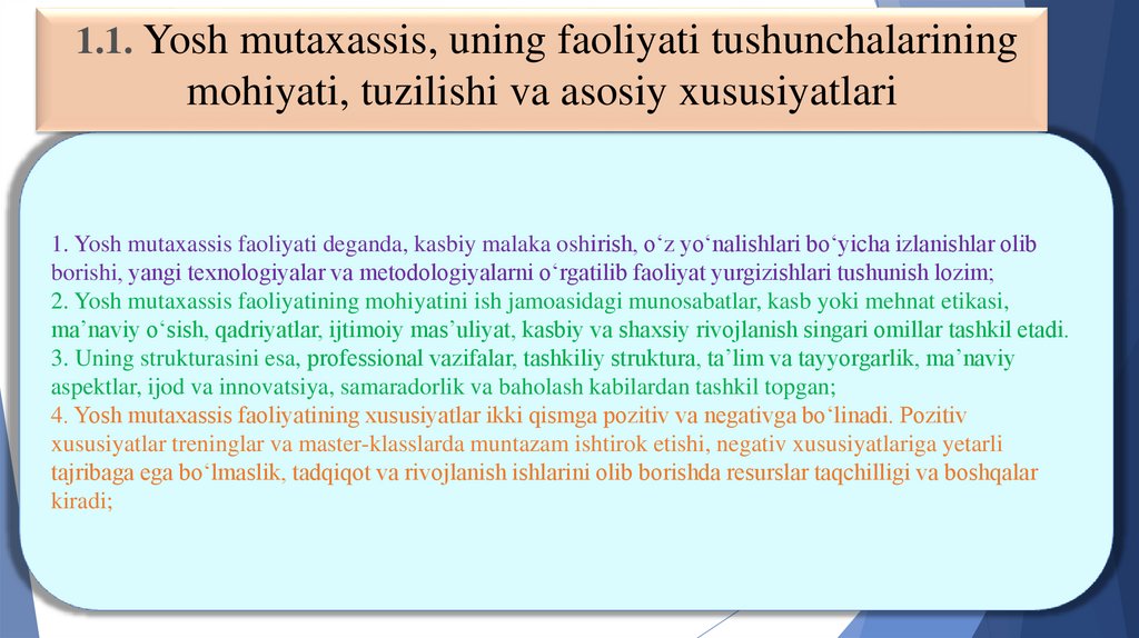 1.1. Yosh mutaxassis, uning faoliyati tushunchalarining mohiyati, tuzilishi va asosiy xususiyatlari
