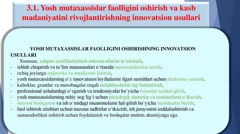 3.1. Yosh mutaxassislar faolligini oshirish va kasb madaniyatini rivojlantirishning innovatsion usullari