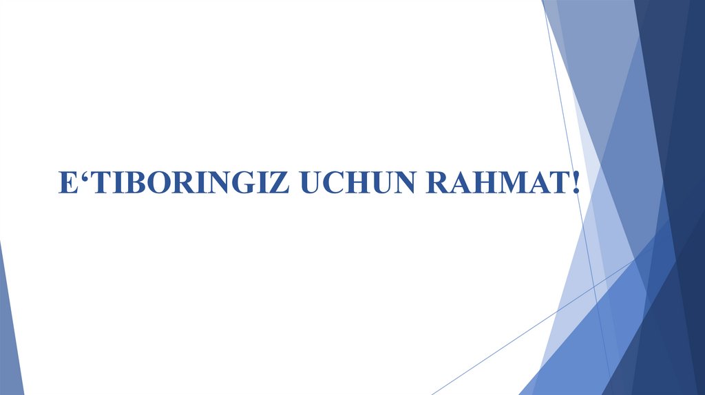 E‘TIBORINGIZ UCHUN RAHMAT!