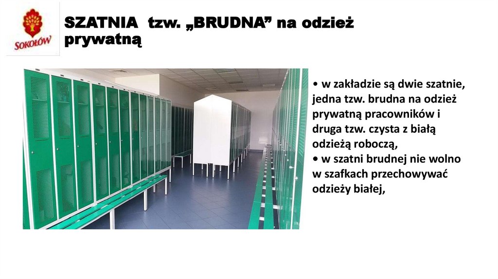 SZATNIA tzw. „BRUDNA” na odzież prywatną