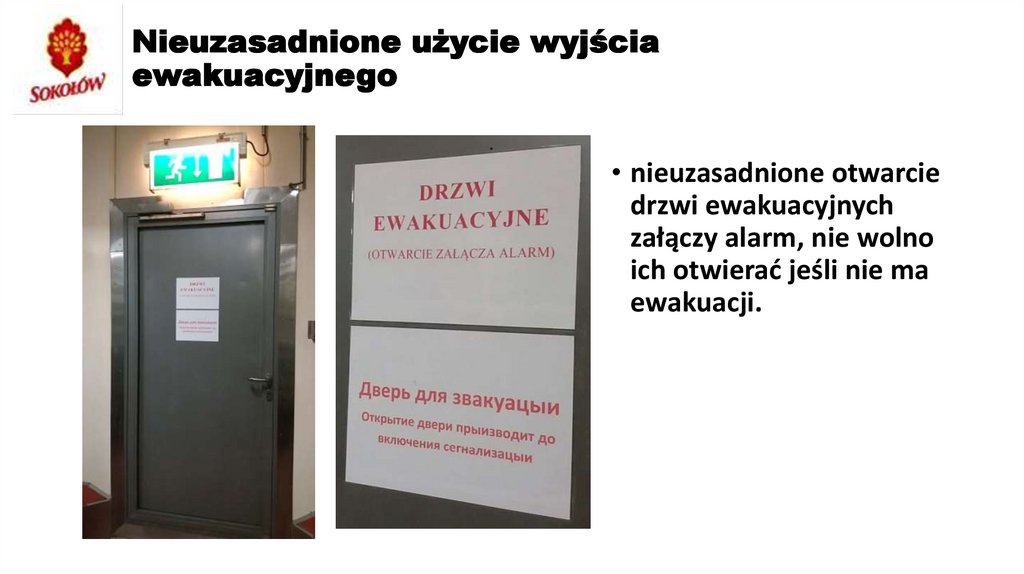 Nieuzasadnione użycie wyjścia ewakuacyjnego