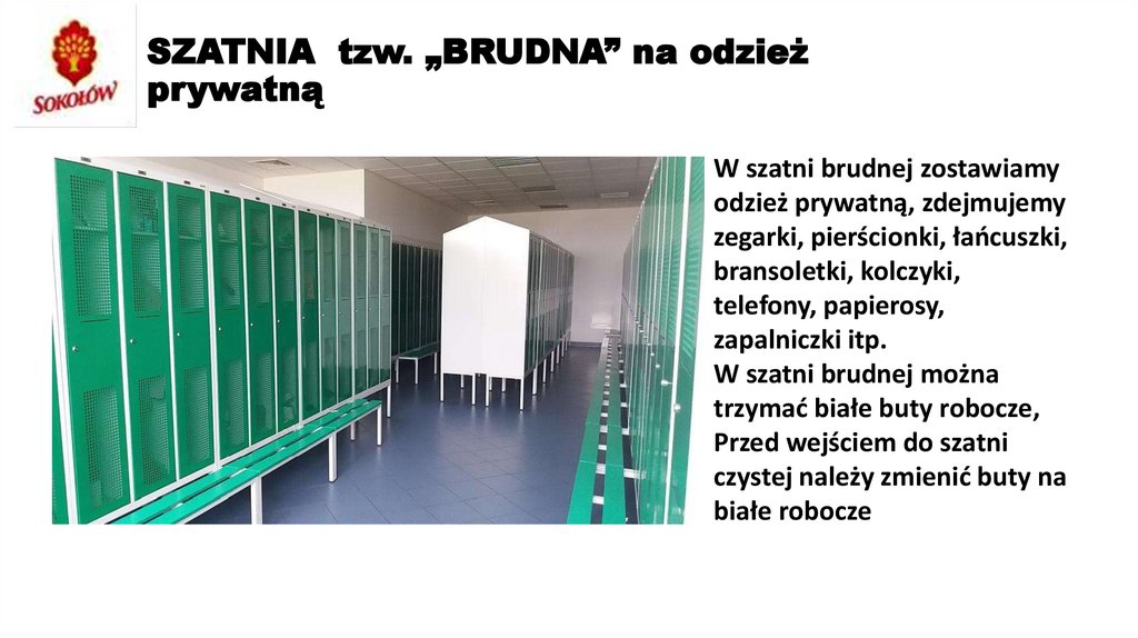 SZATNIA tzw. „BRUDNA” na odzież prywatną