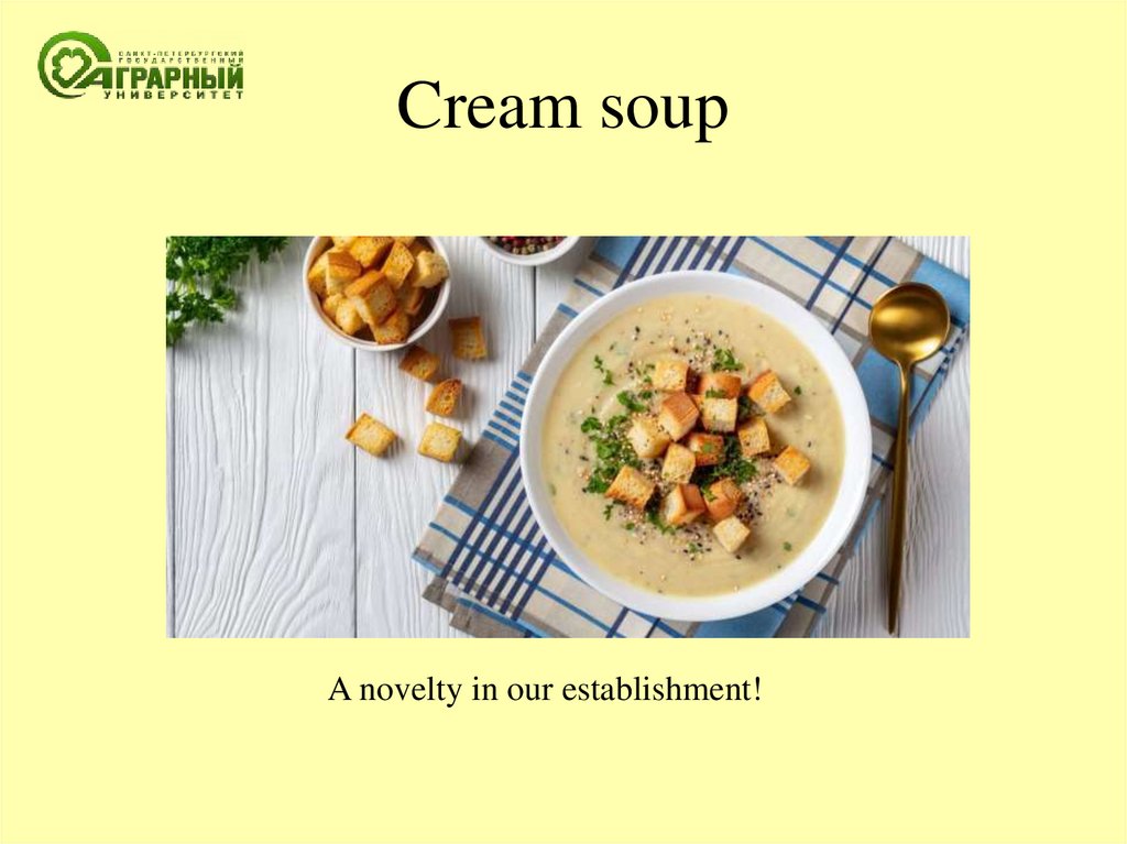 Cream soup
