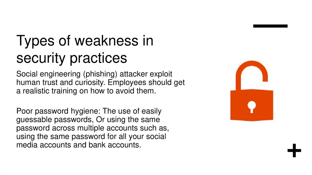 Types of weakness in security practices