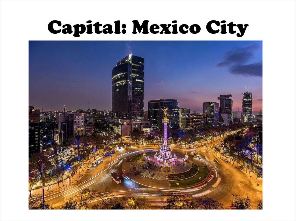 Capital: Mexico City