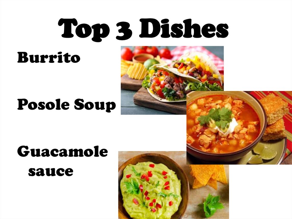 Top 3 Dishes