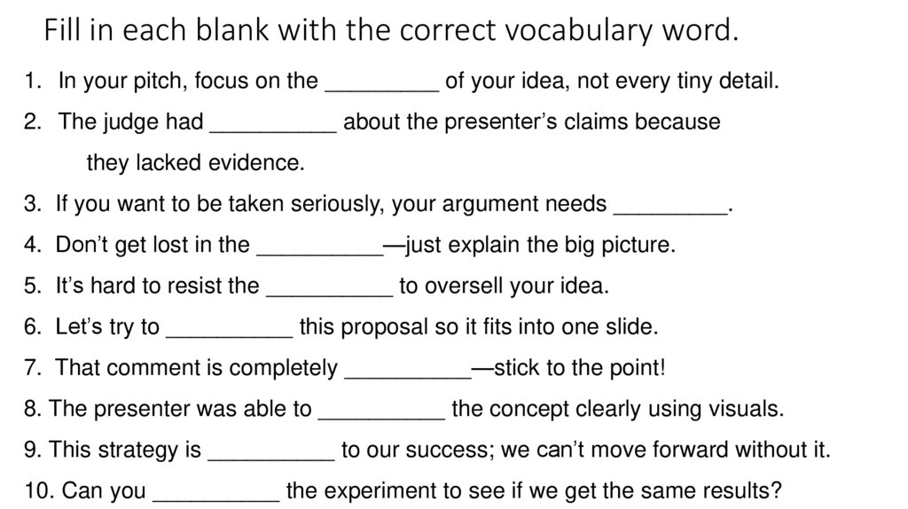 Fill in each blank with the correct vocabulary word.