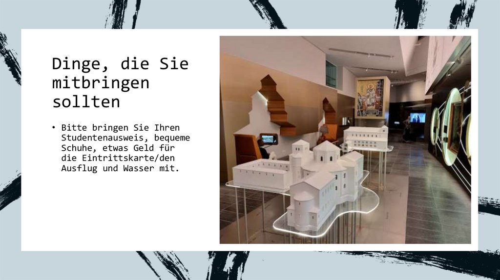 Dinge, die Sie mitbringen sollten