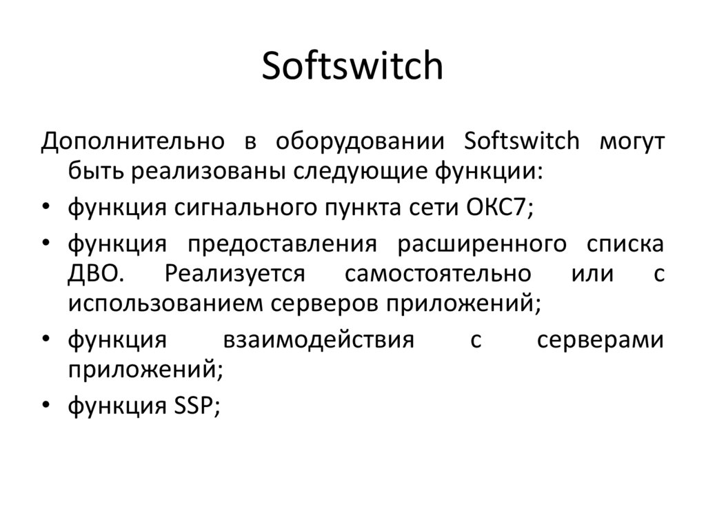 Softswitch