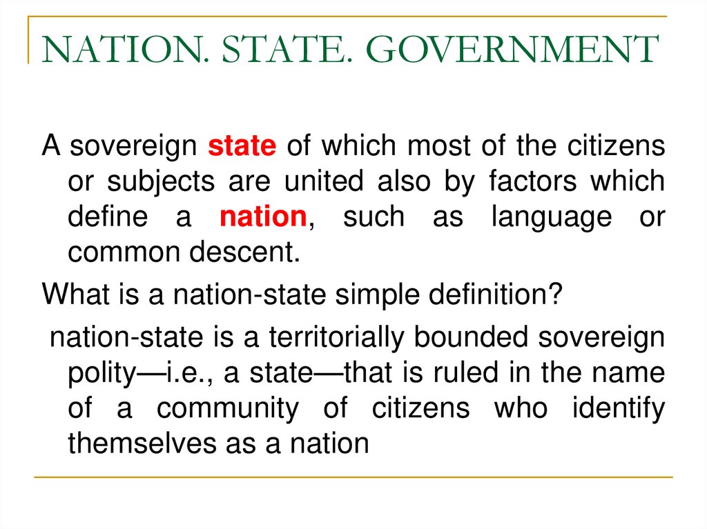 NATION. STATE. GOVERNMENT