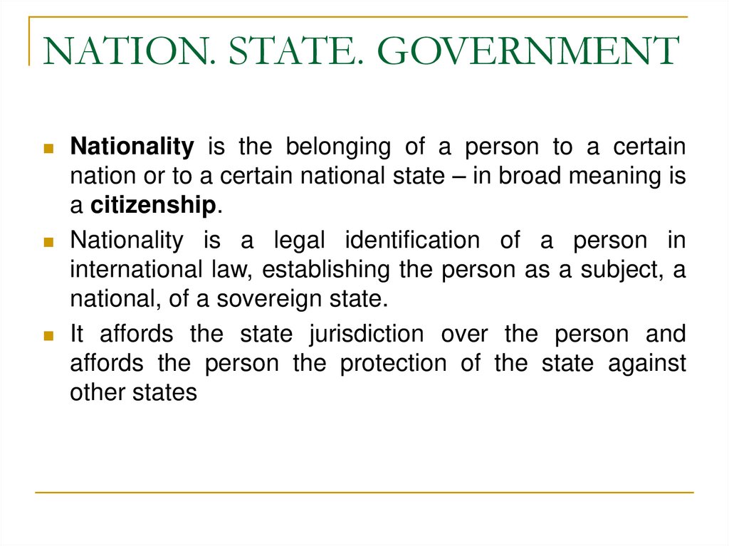 NATION. STATE. GOVERNMENT