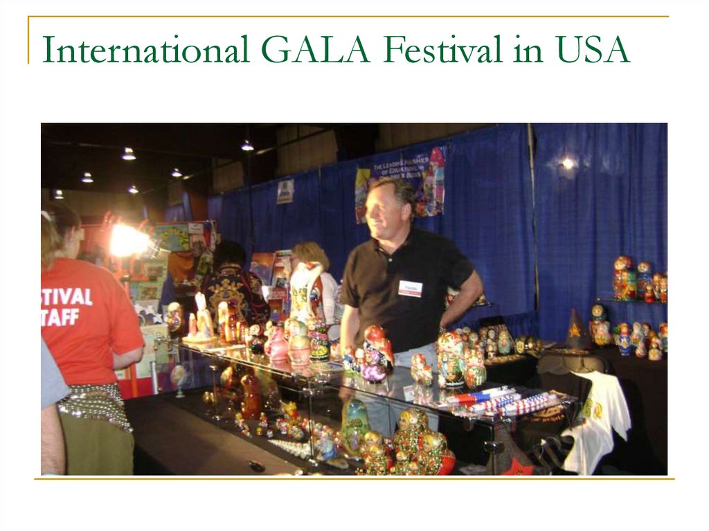 International GALA Festival in USA