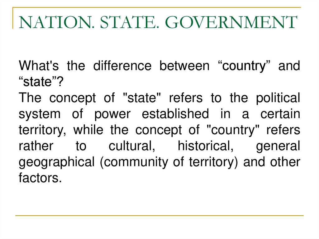 NATION. STATE. GOVERNMENT
