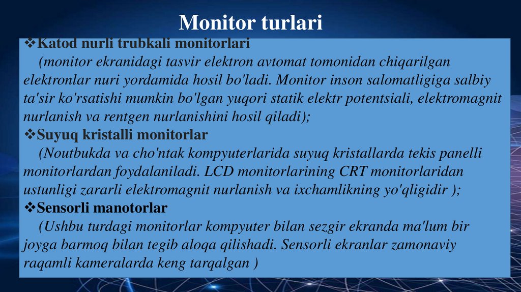 Monitor turlari