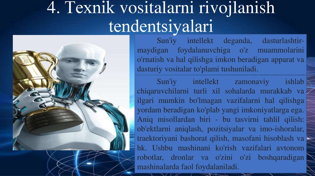 4. Tеxnik vositalarni rivojlanish tеndеntsiyalari