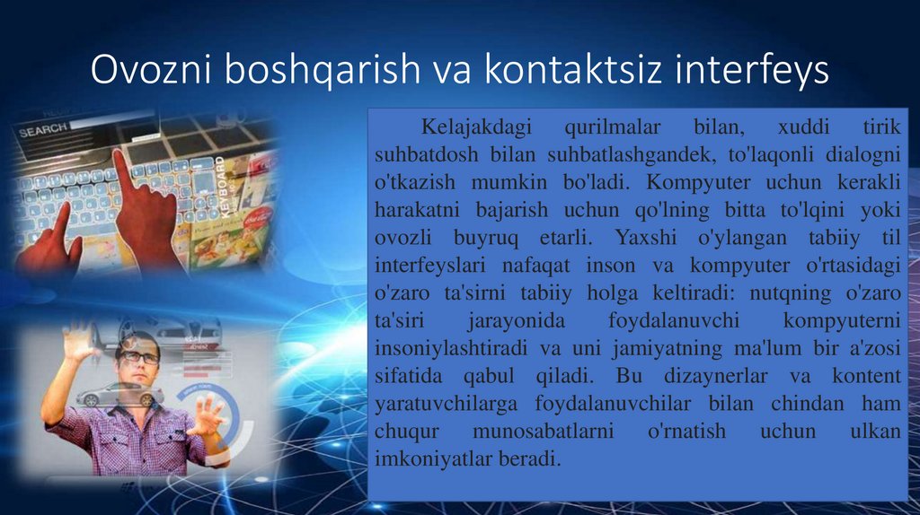 Ovozni boshqarish va kontaktsiz interfeys