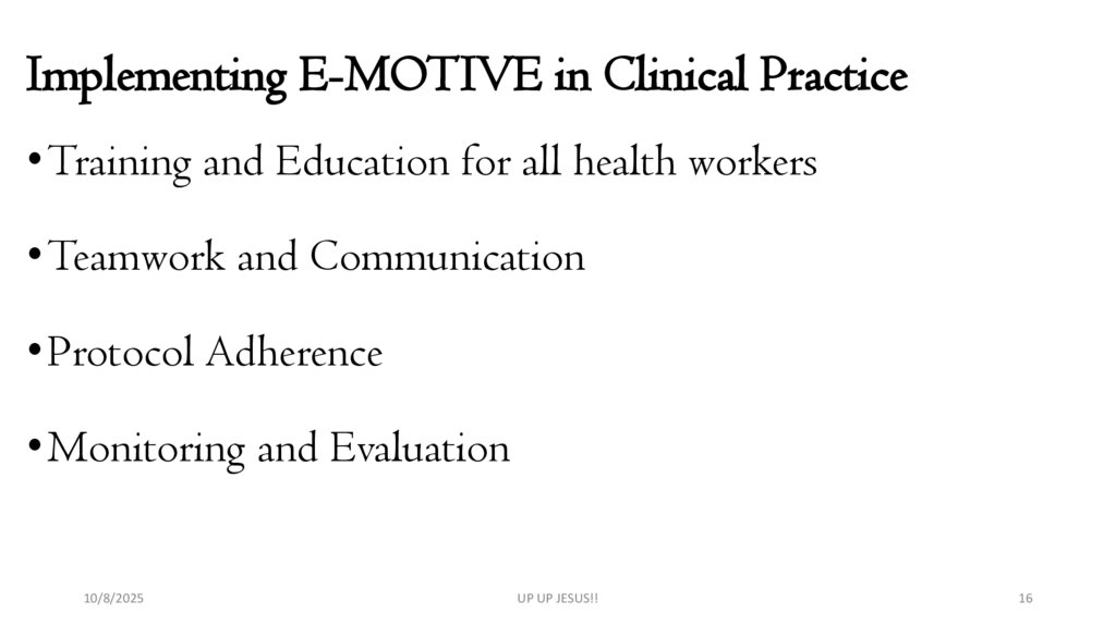 Implementing E-MOTIVE in Clinical Practice