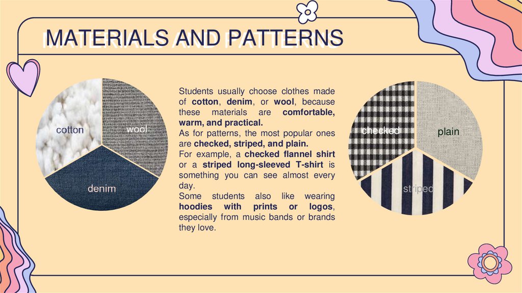MATERIALS AND PATTERNS