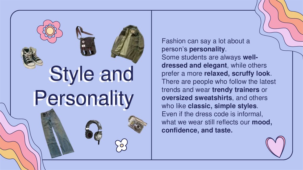 Style and Personality
