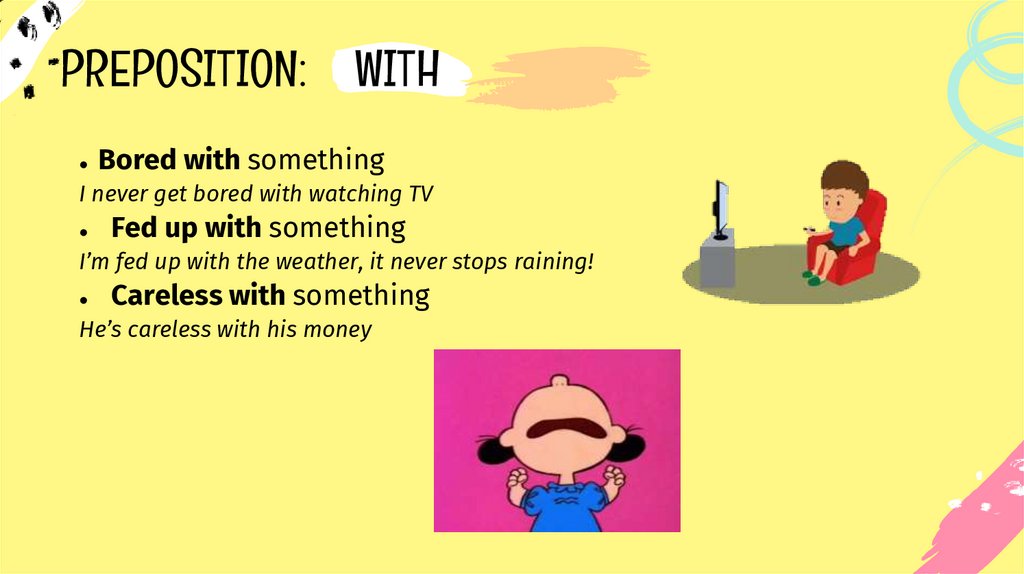 PREPOSITION: WITH